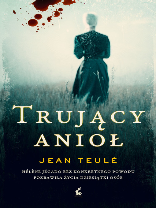 Title details for Trujący anioł by Jean Teulé - Available